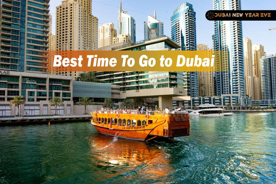 Best Time To Go to Dubai